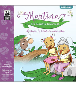 Keepsake Stories Martina the Beautiful Cockroach (Martina, la hermosa cucaracha) (Bilingual Edition) by Berta de Llano, Jaime Rivera Contreras, 9781483857701