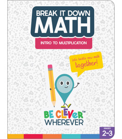 Break It Down Intro to Multiplication Reference Book by Carson Dellosa Education, Elise Craver, 9781483865683