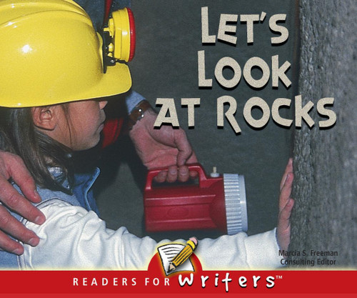 Let's Look At Rocks by Luana Mitten, Mary Wagner, 9781595152589