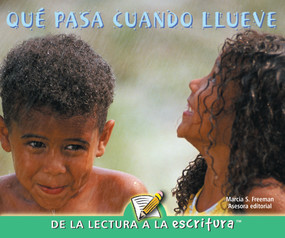 Que pasa cuando llueve (When It Rains) (Spanish Edition) by Marcia Freeman, 9781600448652