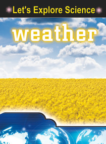 Weather - 9781606949979 by Susan Koehler, 9781606949979