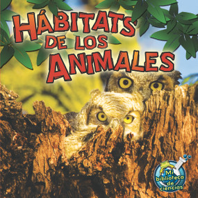 Hábitats de los animales (Animal Habitats) (Spanish Edition) by Julie Lundgren, 9781612369082