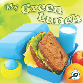 My Green Lunch by Colleen Hord, 9781615905416
