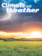 Climate and Weather by Carla Mooney, 9781618102584
