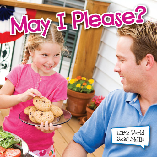 May I Please? by Kyla Steinkraus, 9781618102713