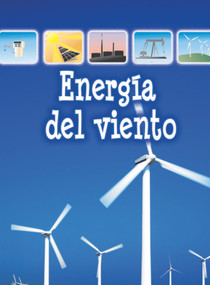 Energía del viento (Wind Energy) (Spanish Edition) by David Armentrout, Patricia Armentrout, 9781618104748