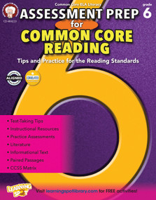 Assessment Prep for Common Core Reading, Grade 6 by Schyrlet Cameron, Suzanne Myers, 9781622235193