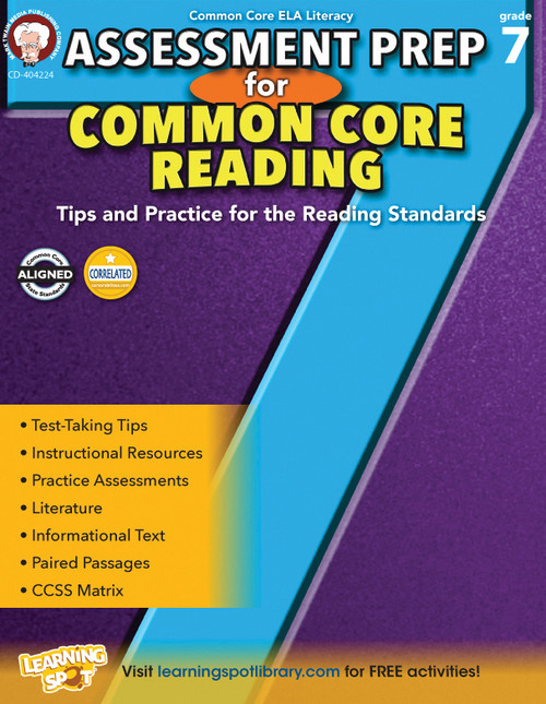 Assessment Prep for Common Core Reading, Grade 7 by Schyrlet Cameron, Suzanne Myers, 9781622235209