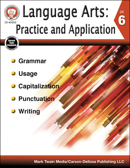 Language Arts: Practice and Application, Grade 6 by Bob Kerr, Schyrlet Cameron, Carolyn Craig, 9781622235889