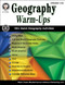 Geography Warm-Ups, Grades 5 - 8 by Cindy Barden, Wendi Silvano, 9781622236428