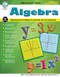 Algebra, Grades 5 - 12 by Myrl Shireman, Don Blattner, 9781622237012