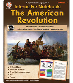 Interactive Notebook: The American Revolution Resource Book, Grades 5 - 8 by Schyrlet Cameron, 9781622238484