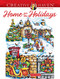 Creative Haven Home for the Holidays Coloring Book by Teresa Goodridge, 9780486850184