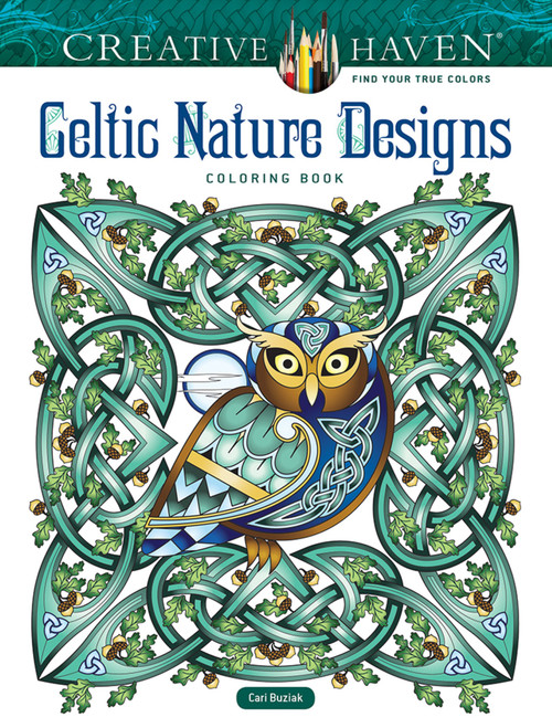 Creative Haven Celtic Nature Designs Coloring Book by Cari Buziak, 9780486850191