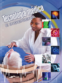 Tecnología médica e ingeniería (Medical Technology and Engineering) (Spanish Edition) by Carla Mooney, 9781627173353