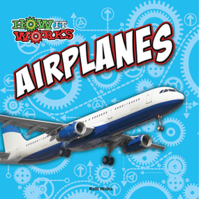 Airplanes - 9781627177719 by Kelli Hicks, 9781627177719