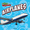 Airplanes - 9781627177719 by Kelli Hicks, 9781627177719