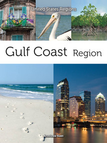 Gulf Coast Region - 9781627177948 by Anastasia  Suen, 9781627177948