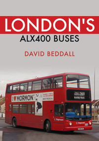 London's ALX400 Buses by David Beddall, 9781398106307
