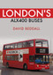 London's ALX400 Buses by David Beddall, 9781398106307