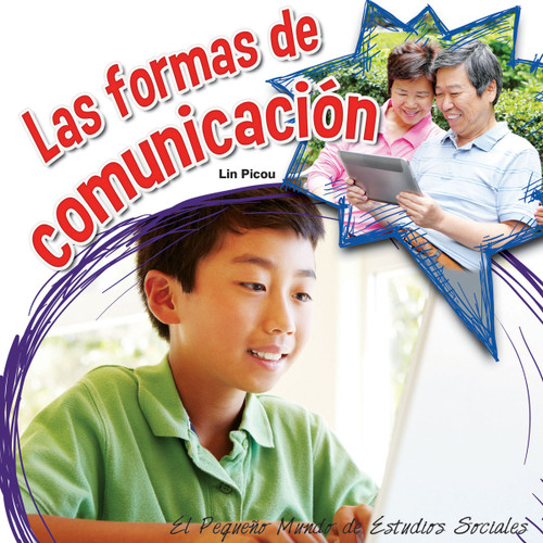 Las formas de comunicación (How We Communicate) (Spanish Edition) by Lin Picou, 9781634301473