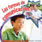 Las formas de comunicación (How We Communicate) (Spanish Edition) by Lin Picou, 9781634301473