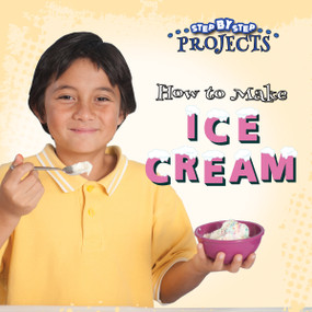 How to Make Ice Cream by Meg Greve, 9781634303538