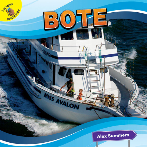 Bote (Boat) (Spanish Edition) by Alex Summers, 9781641560078