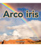 Arco iris (Rainbows) (Spanish Edition) by Precious Mckenzie, 9781641560184