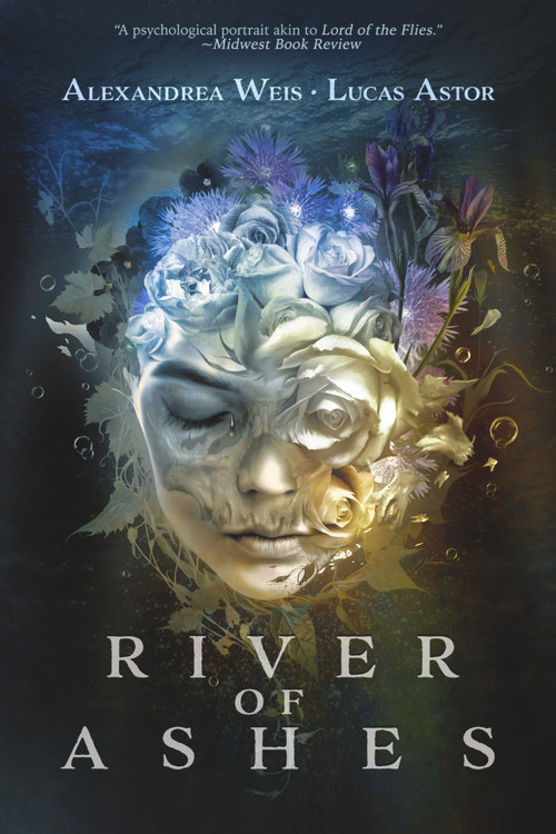 River of Ashes by Alexandrea Weis, Alexandrea Weis, Lucas Astor, Lucas Astor, 9781645480983