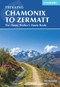 Trekking Chamonix to Zermatt (The Classic Walker's Haute Route) by Kev Reynolds, 9781786311382