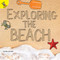 Exploring the Beach by Savina Collins, 9781641561839