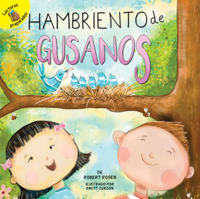 Hambriento de gusanos (Hungry For Worms) (Spanish Edition) by Jonathan Rosen, Brett Curzon, 9781641563918