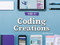 Coding Creations by Janet Slingerland, 9781641564403