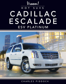 Cadillac Escalade ESV Platinum by Charles Piddock, 9781641564755