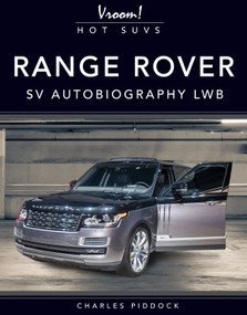 Range Rover SV Autobiography LWB by Charles Piddock, 9781641564762