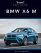 BMW X6M by Kevin Walker, 9781641564809