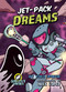 Jet-Pack Dreams by Theo Baker, Alex Lopez, 9781641565219