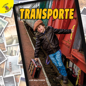 Descubrámoslo (Let's Find Out) Transporte (Transportation) (Spanish Edition) by Lori Mortensen, 9781641569187