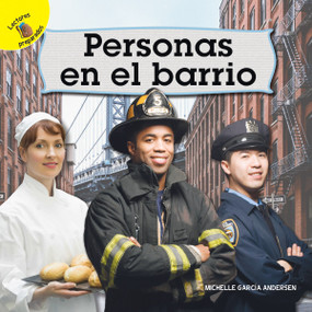 Mi Mundo (My World) Personas en el barrio (People in the Neighborhood) (Spanish Edition) by Michelle  Garcia Andersen, 9781641569248