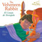 The Bilingual Fairy Tales Velveteen Rabbit (El Conejo de Terciopelo) - 9781643690179 by Carol  Ottolenghi, 9781643690179