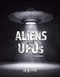 Unexplained Aliens and UFOs by Theo Baker, 9781643690377