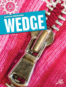 Simple Machines Wedge by Jeff Barger, 9781643690438