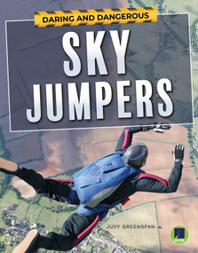 Daring and Dangerous Sky Jumpers - 9781643690735 by Judy  Greenspan, 9781643690735