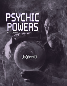 Unexplained Psychic Powers - 9781643691039 by Gay Lynn  Cronin, 9781643691039