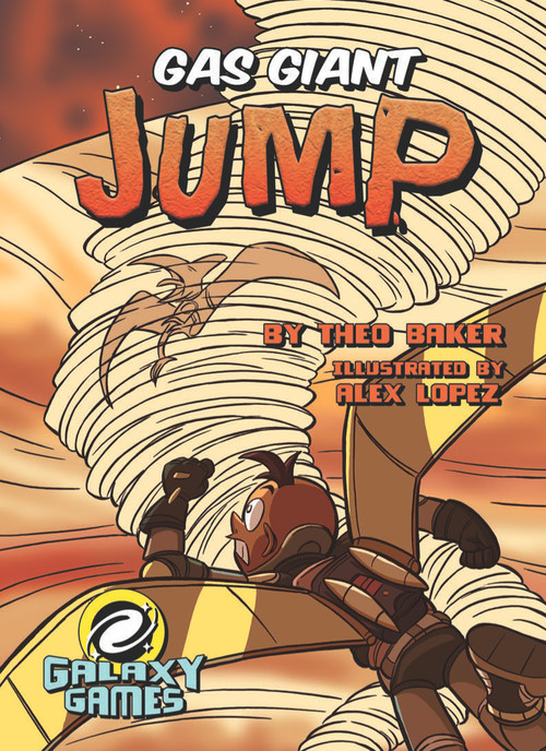 Gas Giant Jump by Theo Baker, Alex Lopez, 9781683423362