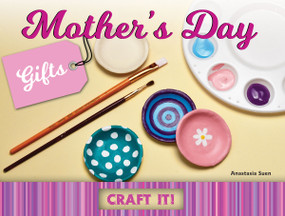 Mother's Day Gifts - 9781683428824 by Anastasia Suen, 9781683428824