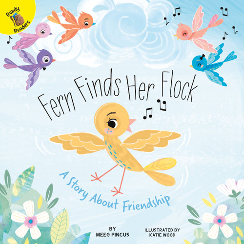 Fern Finds Her Flock (A Story About Friendship) by Meeg  Pincus, Katie Wood, 9781731604262