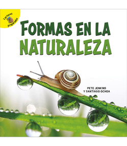 Formas en la naturaleza (Shapes in Nature) (Spanish Edition) by Santiago Ochoa, Pete  Jenkins, 9781731604934