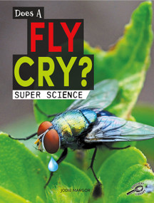 Does a Fly Cry? - 9781731614346 by Jodie Mangor, 9781731614346